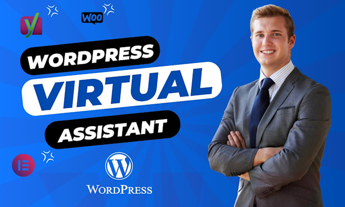 be your expert wordpress VA or wordpress virtual assistant