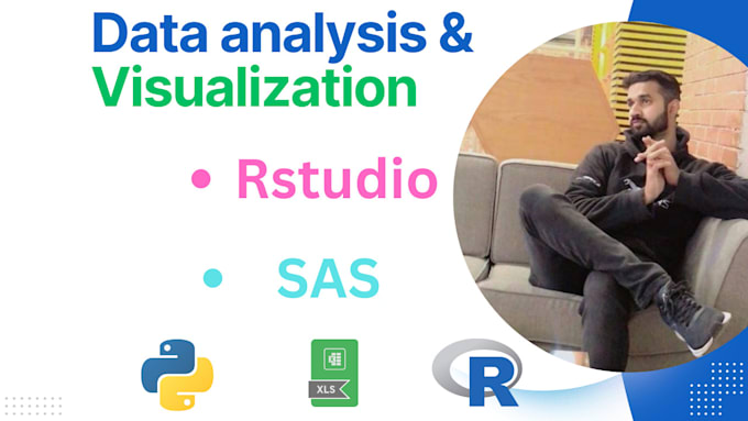 do data analysis using rstudio, SAS, r programming and python