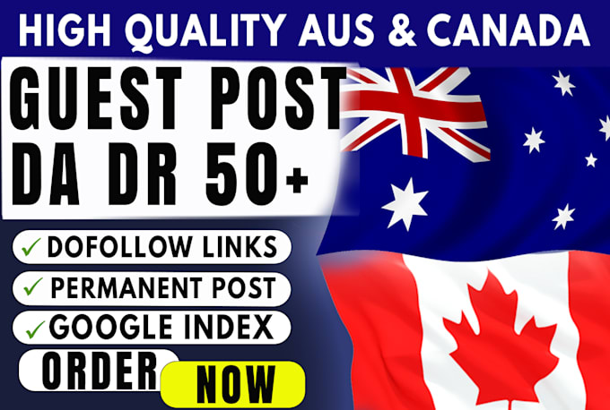 write and publish high quality guest post on australia,canada blogs