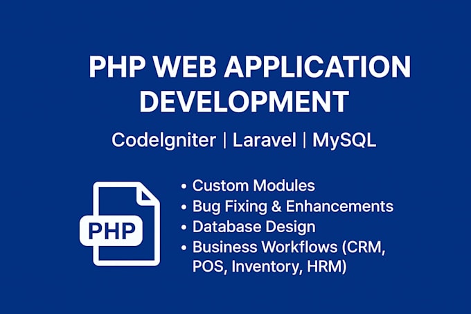 develop or customize PHP web applications using codeigniter or laravel