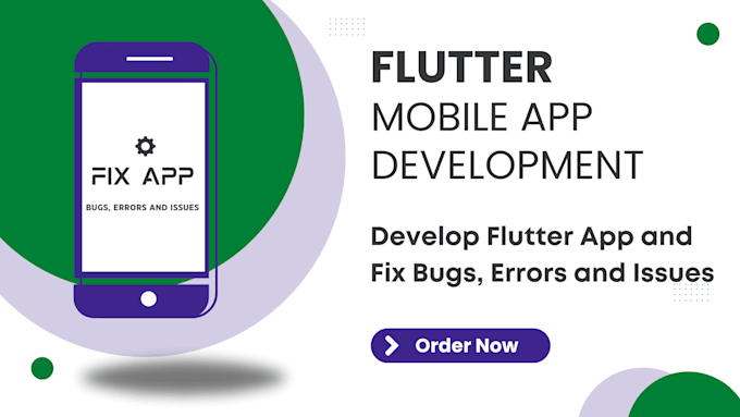 develop your flutter app and fix any errors, bugs, or issues