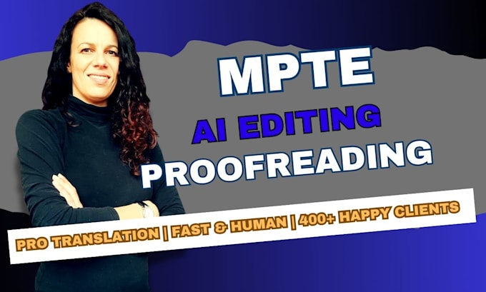 edit your ai translation or ai generated content and do mpte