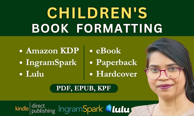 do children book formatting, layout design for amazon KDP lulu ingramspark