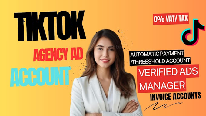 create tiktok agency ad account, tik tok ads manager
