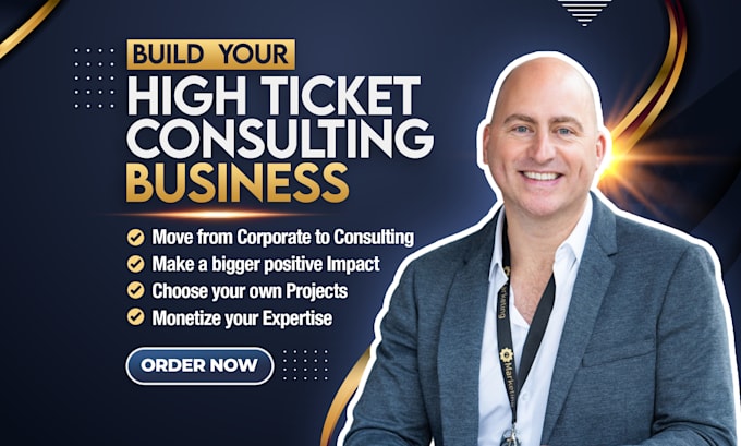 turn corporate experience into high ticket consulting