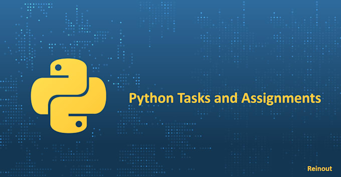 Solve your python programming tasks and challenges by Reinout_dev | Fiverr