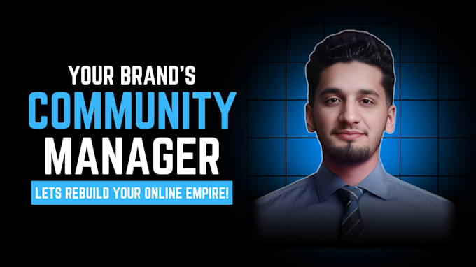 be your community manager