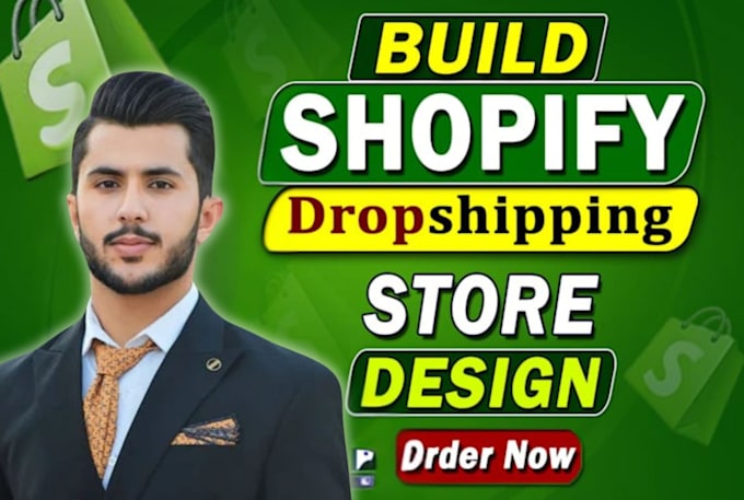Build shopify dropshipping store, shopify website design, and redesign ...