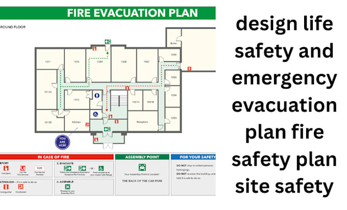 Design life safety and emergency evacuation plan fire safety plan site