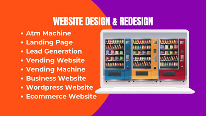 vending website design, business website, atm machine website, machine wraps