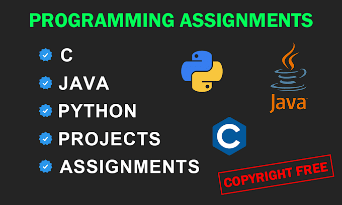 do top rated java, python and c assignments and projects