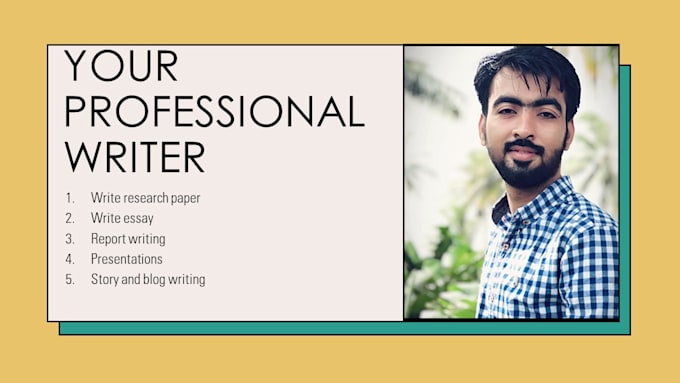 write for you, reports, presentation, research, and others