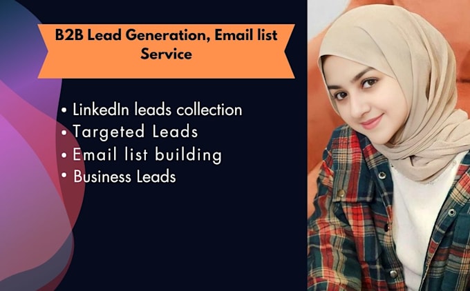 do lead generation, email list building using websites, linkedin, and google map