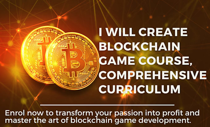 create blockchain game course, comprehensive curriculum