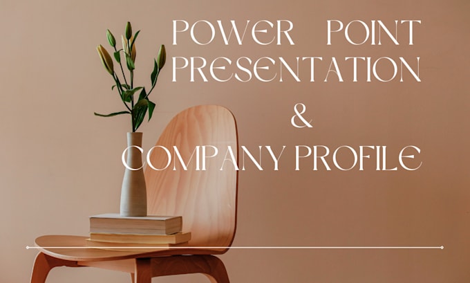 make company profile and power point presentation