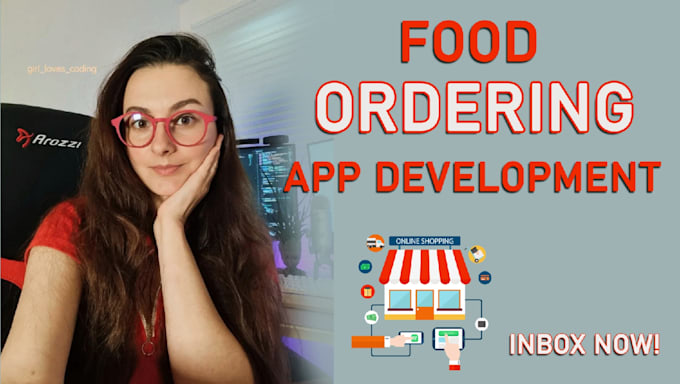build food restaurant website, kiosk, mobile app development for android, ios