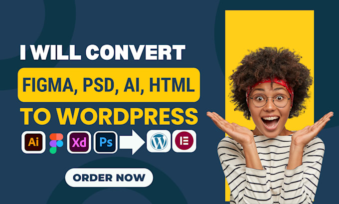 convert figma, xd, PSD to wordpress or elementor pro, design and build websites