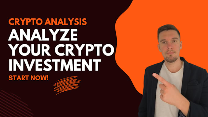 analyze your crypto investment ideas