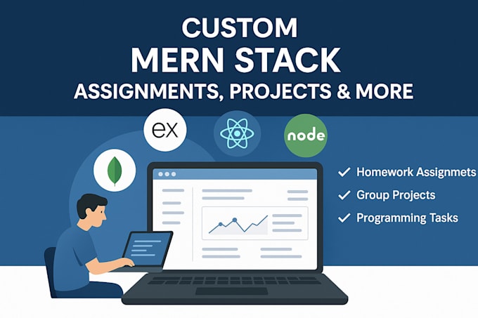 do web development assignments, projects in html css js mern
