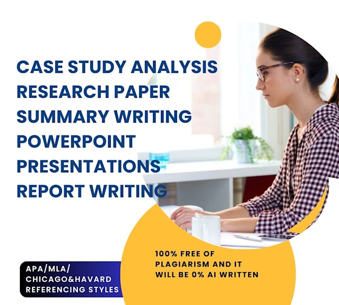 write urgent case study, research, summary, apa paper n powerpoint presentation