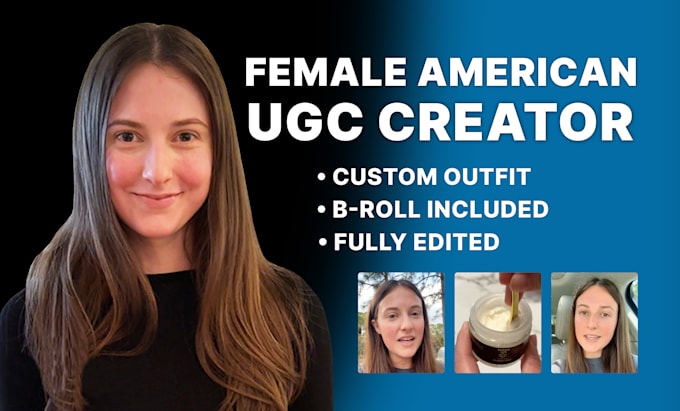 be your female american ugc creator