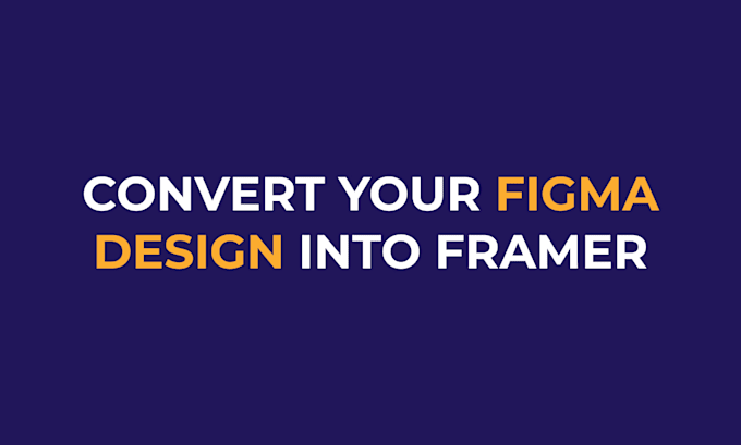 Convert your figma design into framer website by Ubayyd | Fiverr