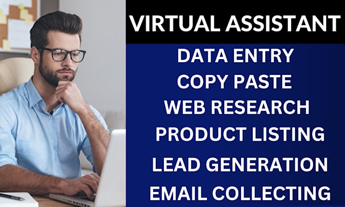 be your virtual assistant for data entry and web research