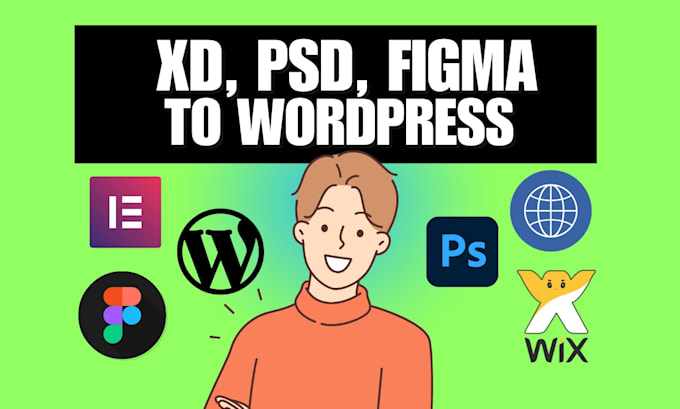 convert your xd, PSD, figma to wordpress websites