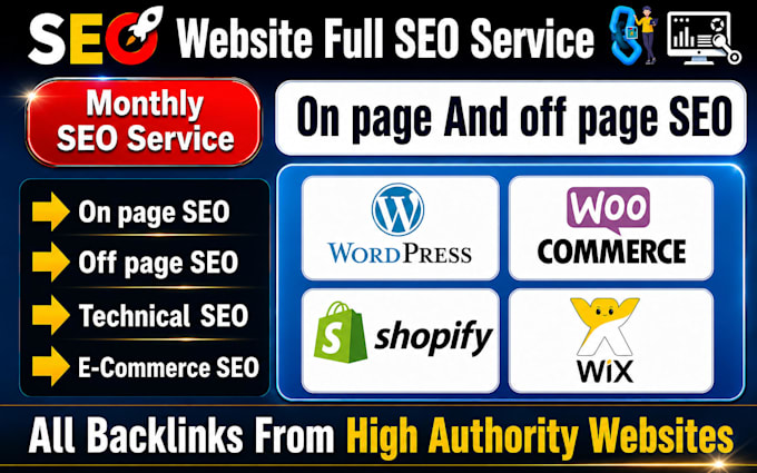 do shopify, wix, wordpress, woocommerce full SEO and create backlink
