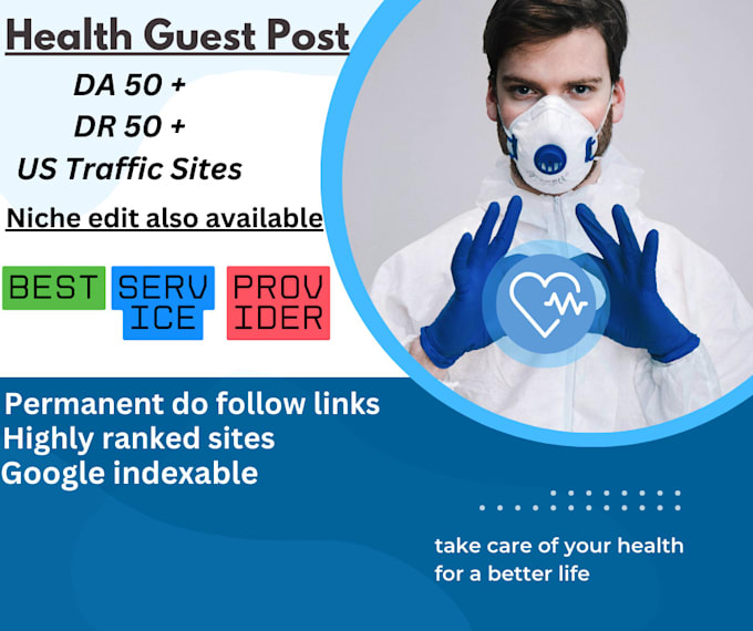 publish article on health guest post having high da,DR