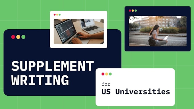 help with writing supplements for top US colleges