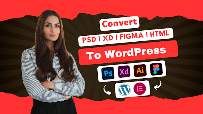 convert figma, PSD, or xd to wordpress and elementor expert