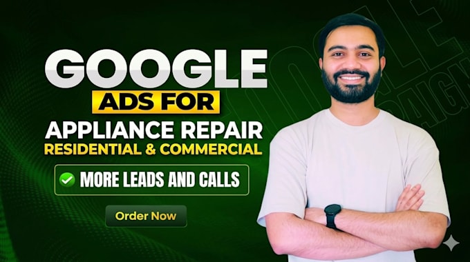 manage google ads for appliance repair businesses