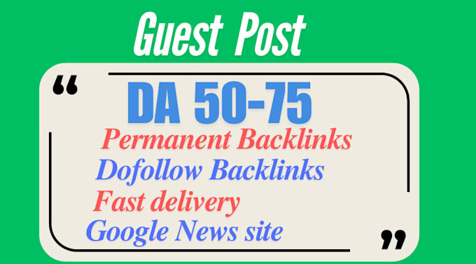 provide high quality dofollow guest post backlink