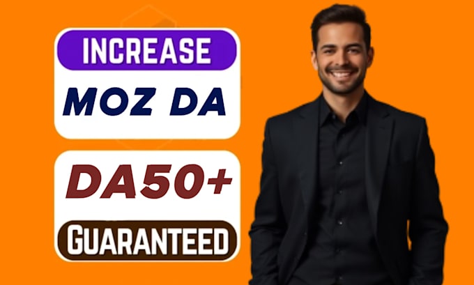 increase moz da domain authority 60 plus