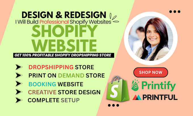 develop shopify website printful or printify shopify dropshipping store design