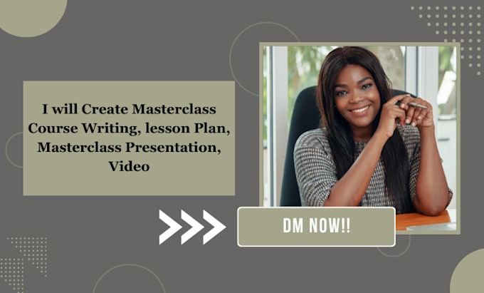 create masterclass course writing, lesson plan, masterclass presentation, video