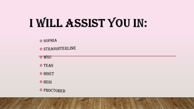 help with straighterline, sophia, studycom, w g u work