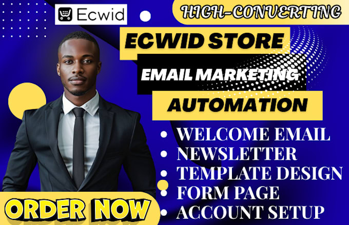 setup ecwid store welcome email newsletter automation email template form page