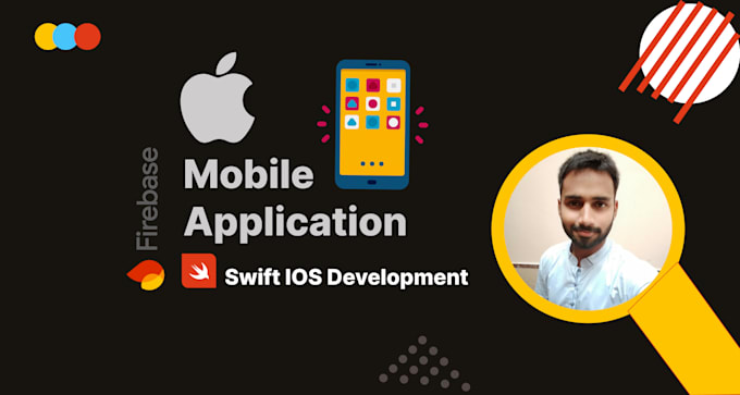 design and develop swift ios mobile apps with firebase and rest apis