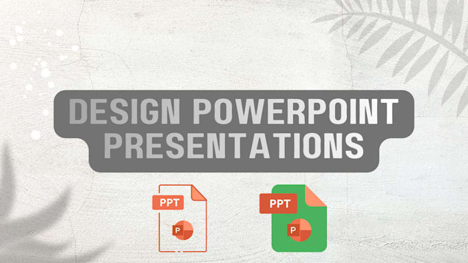 design high quality powerpoint presentations