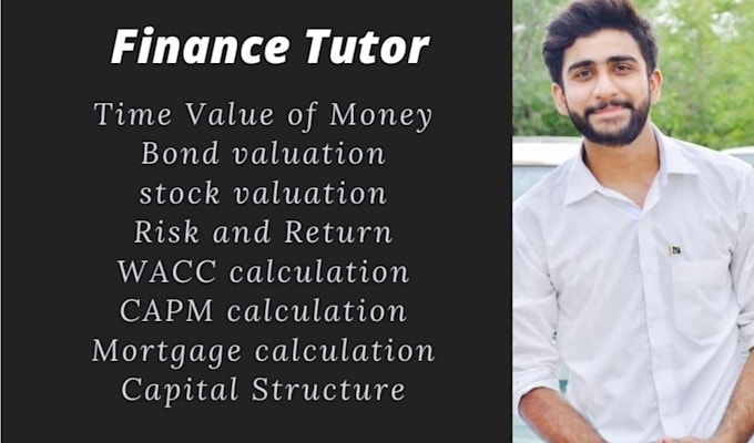 be your tutor for finance related courses