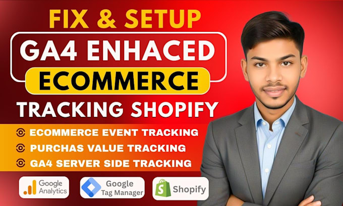 Setup or fix ga4 enhanced ecommerce tracking via google tag manager for ...
