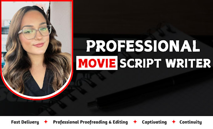 do your movie script, film script, screenwriting, screenplay, tv series