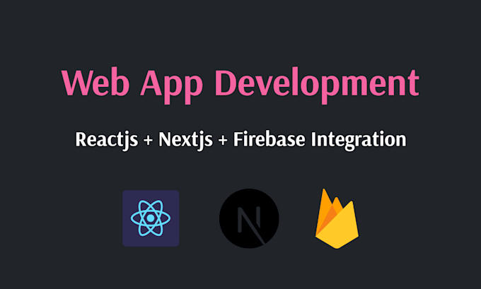 Build modern web apps with reactjs, nextjs and firebase integration by ...