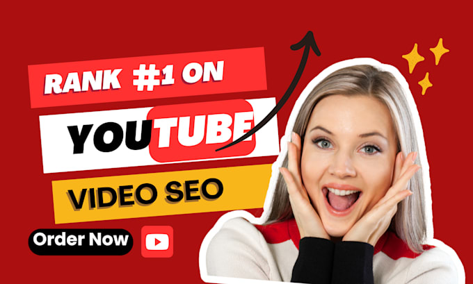 provide youtube SEO services for video optimization and  channel optimization