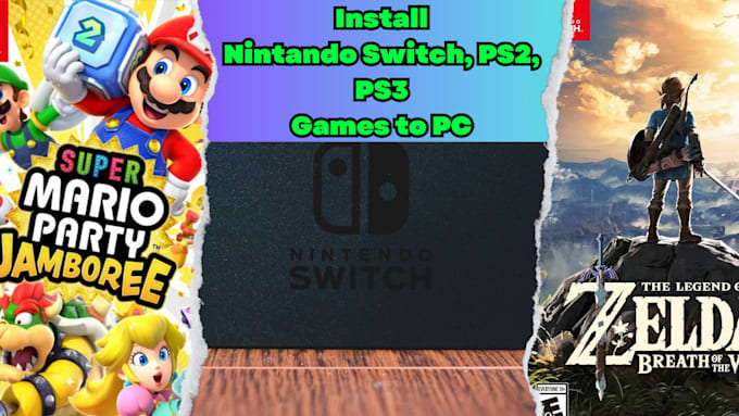 install ps1, ps2, ps3, and nintendo switch games on PC