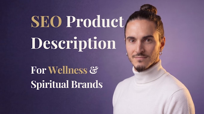 write SEO product descriptions for wellness and organic ecomm