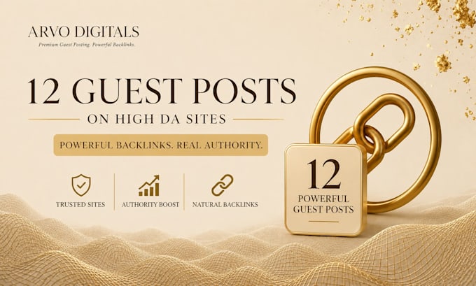 do 12 guest posts on high da sites for natural backlink profile