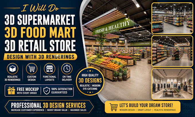 do 3d supermarket,3d food mart,3d  retail store design with 3d renderings